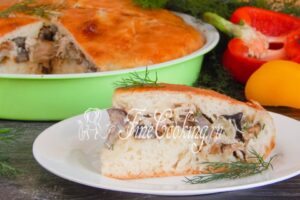 Chicken pie and mushrooms